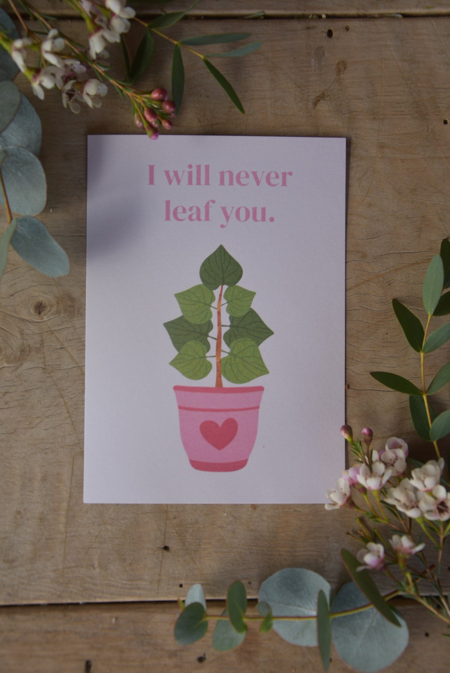 I WILL NEVER LEAF YOU